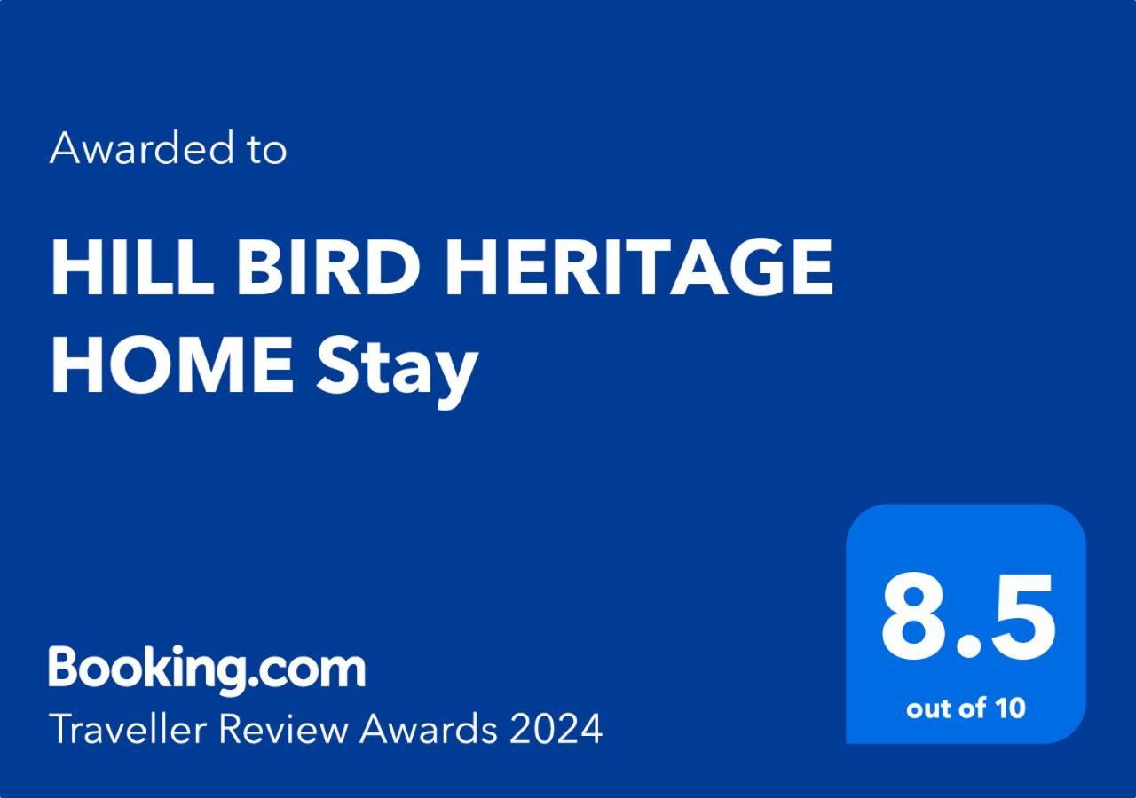 Hill Bird Heritage * Ooty